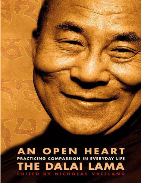 An Open Heart: Practicing Compassion in Everyday Life